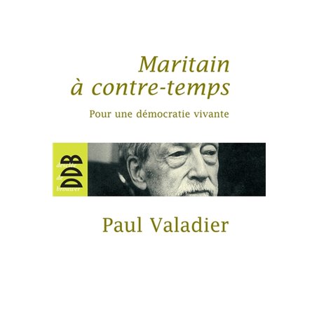 Maritain à contre-temps