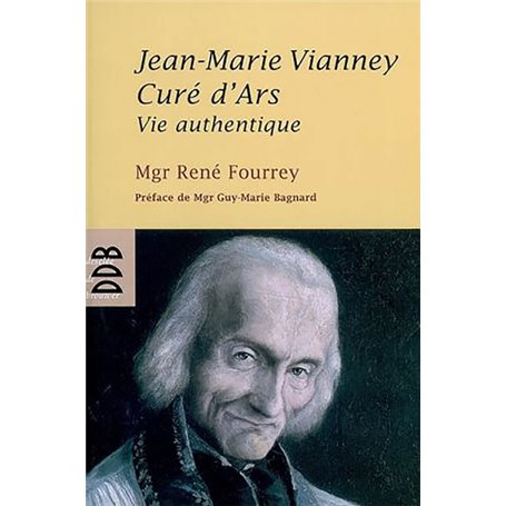 Jean-Marie Vianney, Curé d'Ars