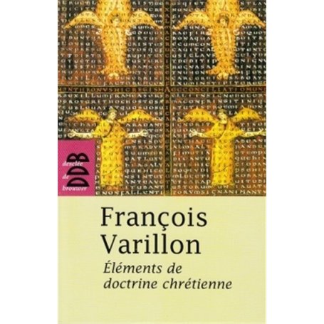 Eléments de doctrine chrétienne