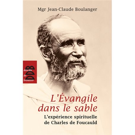 L'Evangile dans le sable (N.ed)