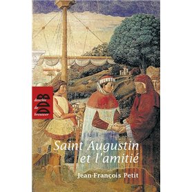 Saint Augustin et l'amitié