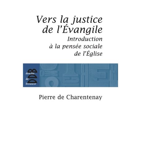 Vers la justice de l'Evangile