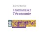 Humaniser l'économie