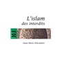 L'islam des interdits