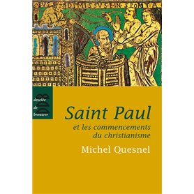 Saint Paul et les commencements du christianisme