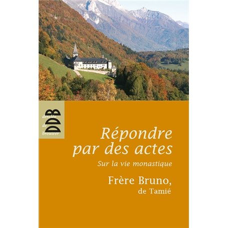 Répondre par des actes