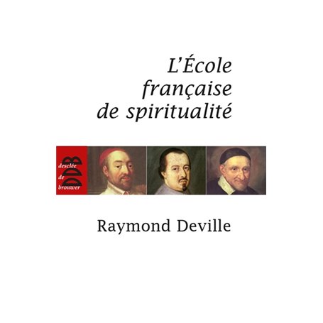 L'Ecole française de spiritualité