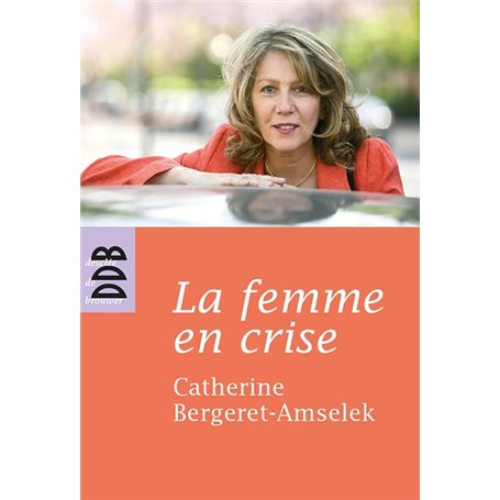 La femme en crise