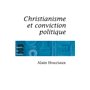 Christianisme et conviction politique