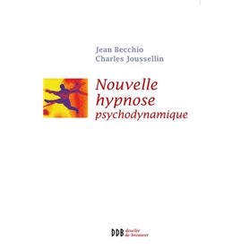 Nouvelle Hypnose - Hypnose Psychodynamique