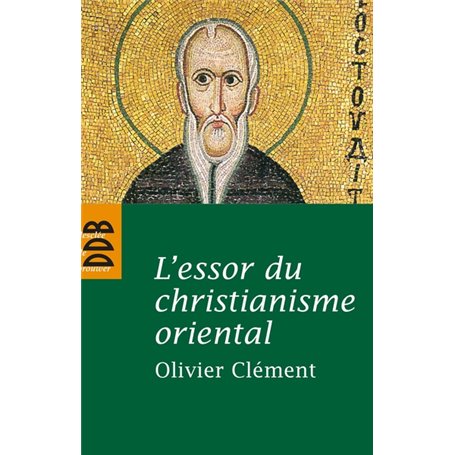 L'essor du christianisme oriental