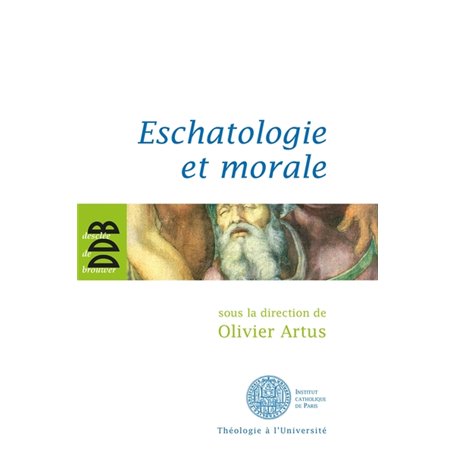 Eschatologie et morale