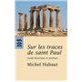 Sur les traces de Saint Paul