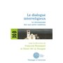 Le dialogue interreligieux