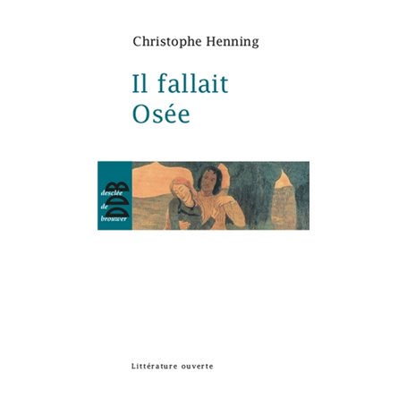 Il fallait Osée