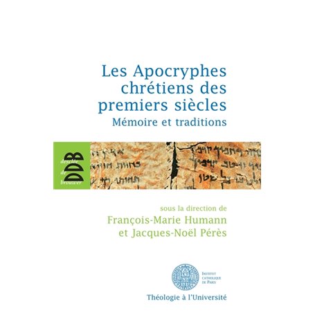 Les Apocryphes chrétiens des premiers siècles