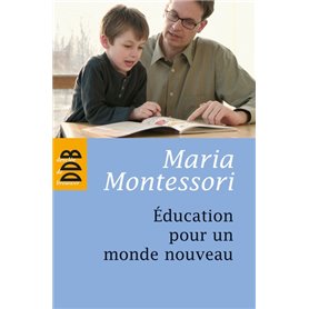 Education pour un monde nouveau