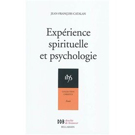 Expérience Spirituelle et Psychologie