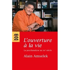 L'ouverture à la vie