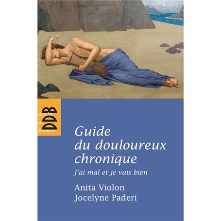 Guide du douloureux chronique