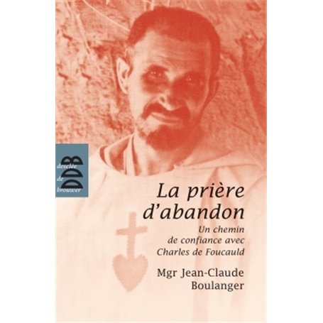 La prière d'abandon