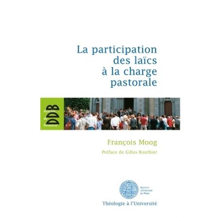 La participation des laïcs à la charge pastorale