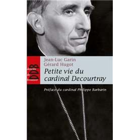 Petite vie du cardinal Decourtray