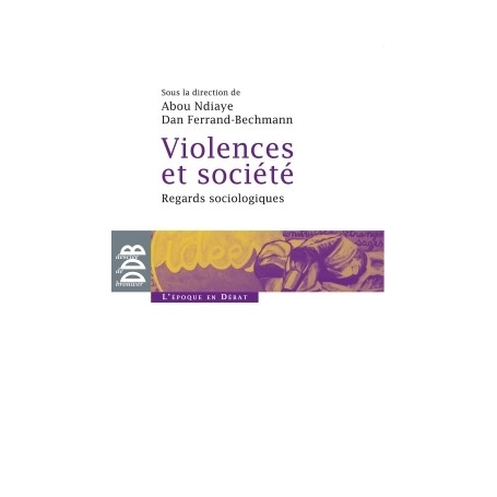 Violences et société