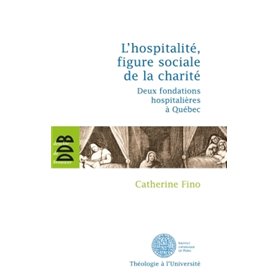 L'hospitalité, figure sociale de la charité