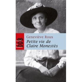 Petite vie de Claire Monestès