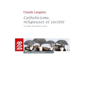 Catholicisme, religieuses et société