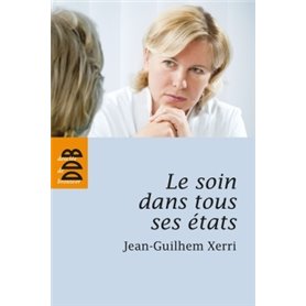 Le soin dans tous ses états