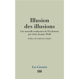 Illusion des illusions