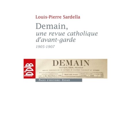 Demain, une revue catholique d'avant-garde (1905-1907)