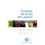 L'estime de la foi des autres