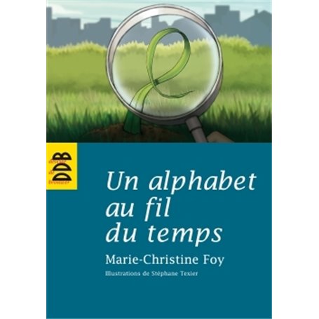 Un alphabet au fil du temps