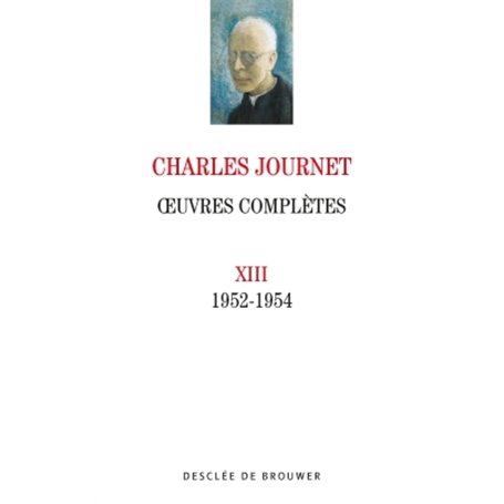 Oeuvres complètes volume XIII