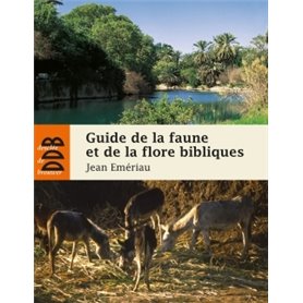 Guide de la faune et la flore bibliques