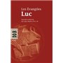 Les Evangiles : Luc