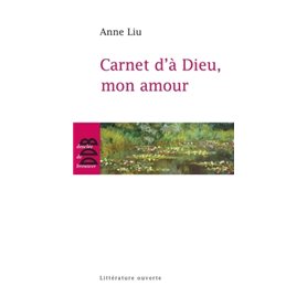 Carnet d'à Dieu, mon amour