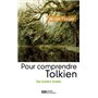 Pour comprendre Tolkien