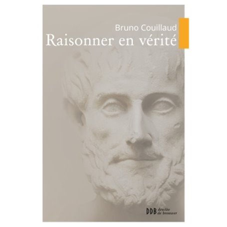 Raisonner en vérité