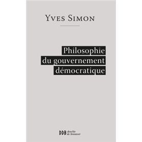 Philosophie du gouvernement démocratique