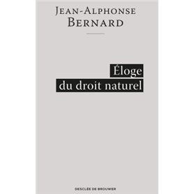 Éloge du droit naturel