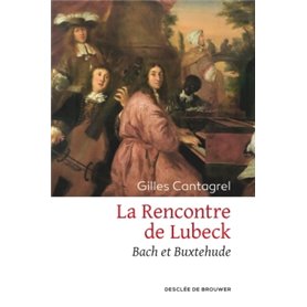 La Rencontre de Lubeck