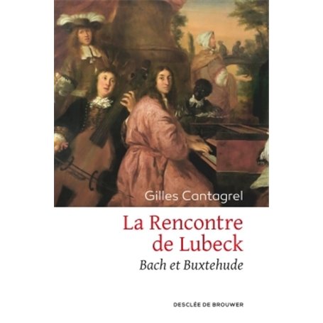 La Rencontre de Lubeck