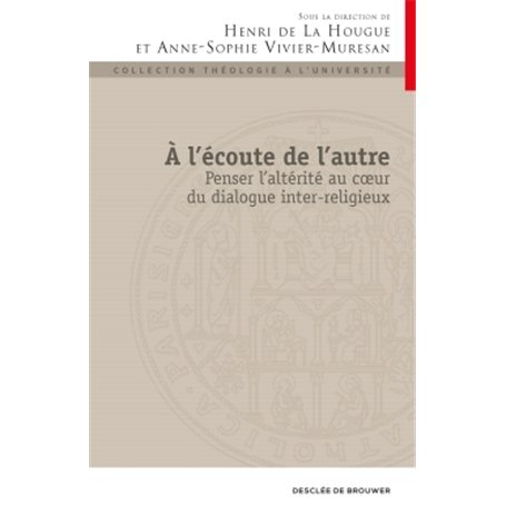 A l'écoute de l'autre