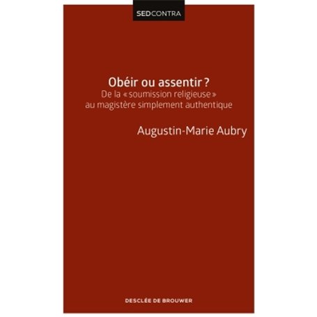 Obéir ou assentir ?