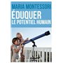 Eduquer le potentiel humain