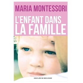 L'enfant dans la famille